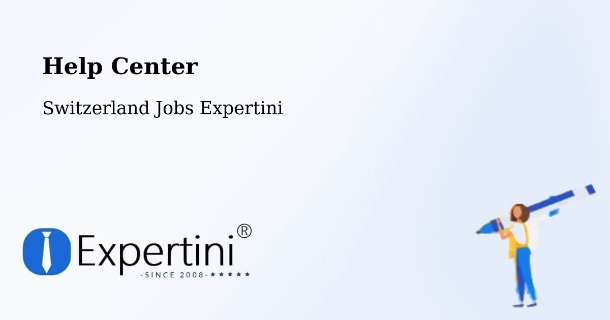 Help Center – Vordemwald - Switzerland Jobs Expertini