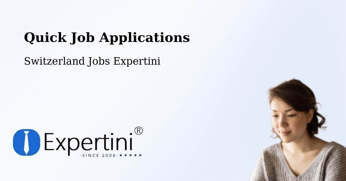 Quick Apply Feature – Vordemwald - Switzerland Jobs Expertini