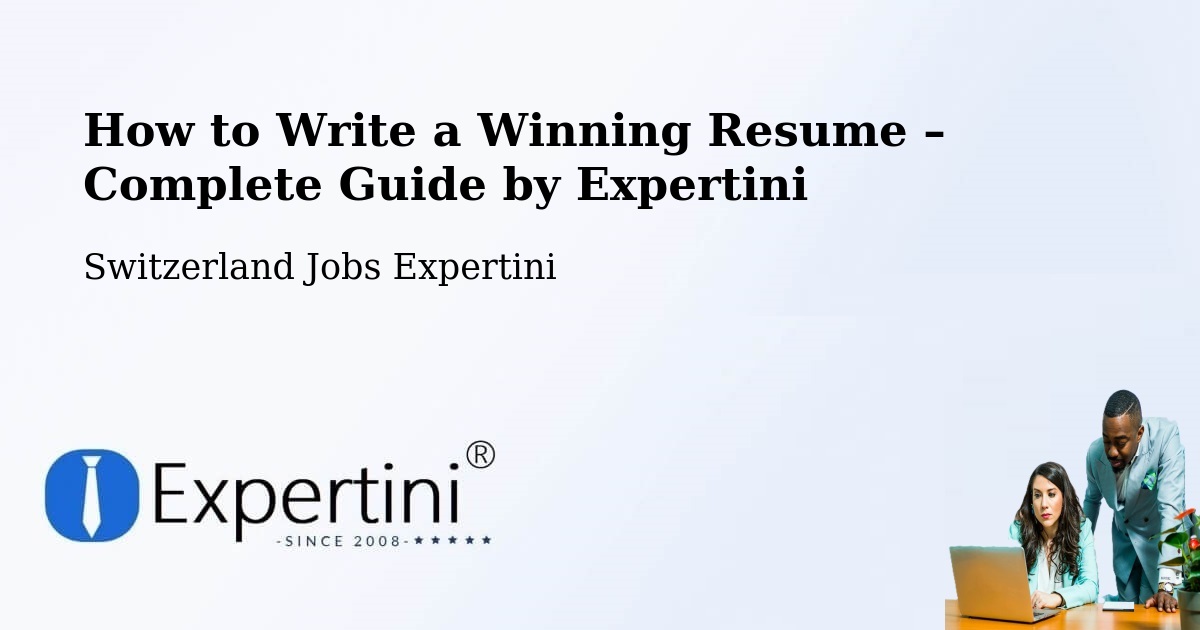 Resume Writing Guide for Job Seekers – Vordemwald - Vordemwald, Switzerland Jobs Expertini